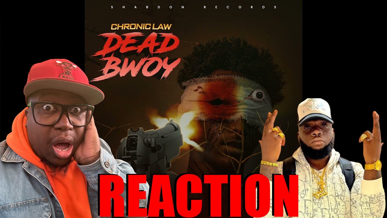 Chronic Law - Dead Bwoy (Official Music Video) 𝐑𝐄𝐀𝐂𝐓𝐈𝐎𝐍