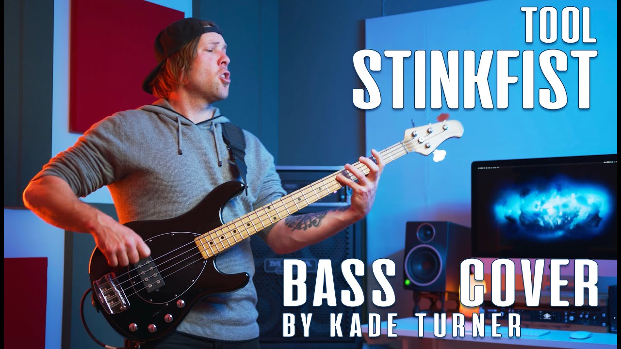 Tool - StinkFist - Bass Cover - Kade Turner