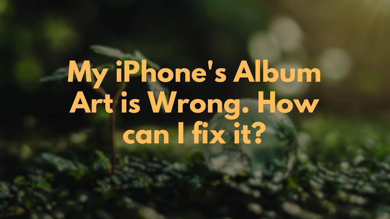 Обложка альбома на моём iPhone неправильная. Как это исправить?