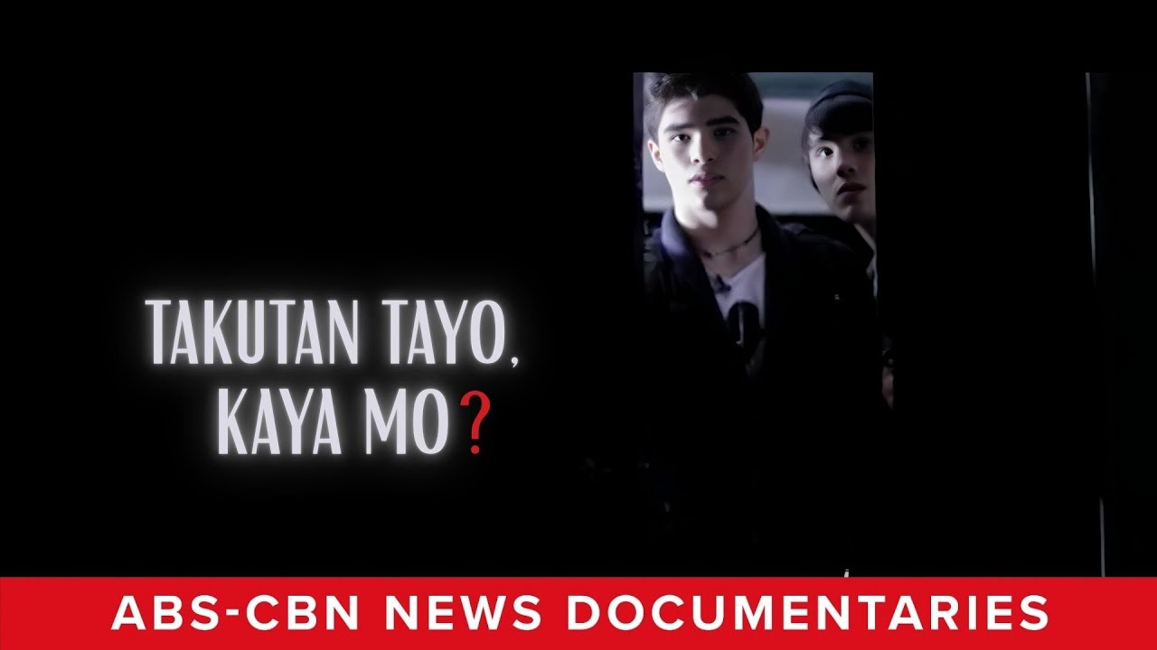 Takutan Tayo, Kaya Mo? (Full Documentary) | ABS-CBN News