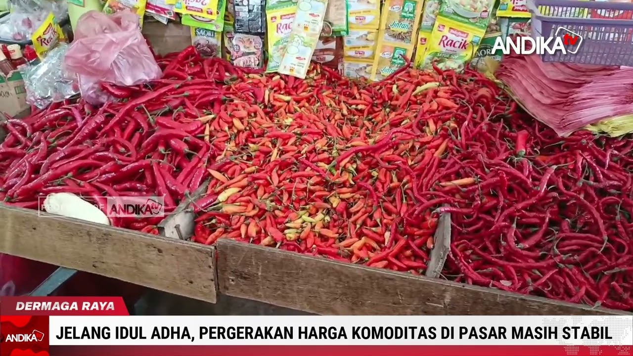 JELANG IDUL ADHA, PERGERAKAN HARGA KOMODITAS DI PASAR MASIH STABIL