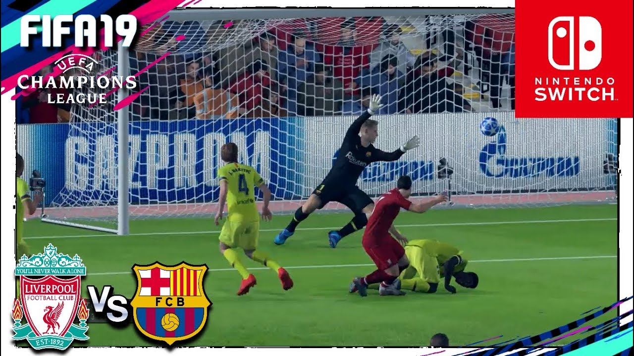 FIFA 19 (Nintendo Switch) UEFA CHAMPIONS LEAGUE - LIVERPOOL vs BARCELONA