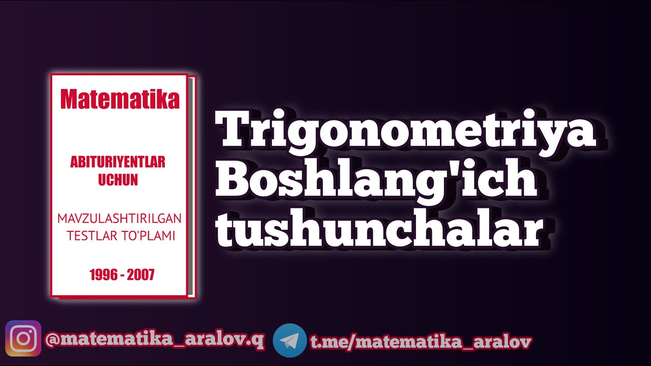 Trigonometriya.  Boshlang'ich tushunchalar.