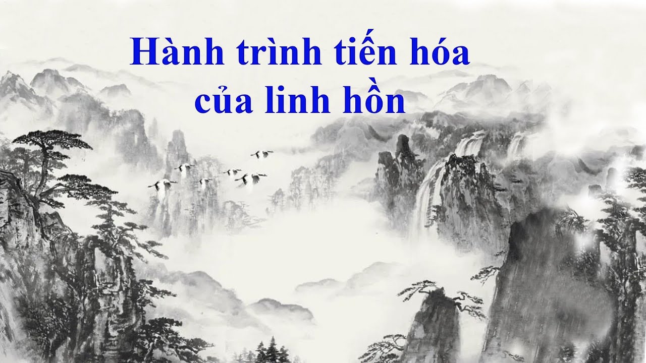 Hành trình tiến hóa của linh hồn