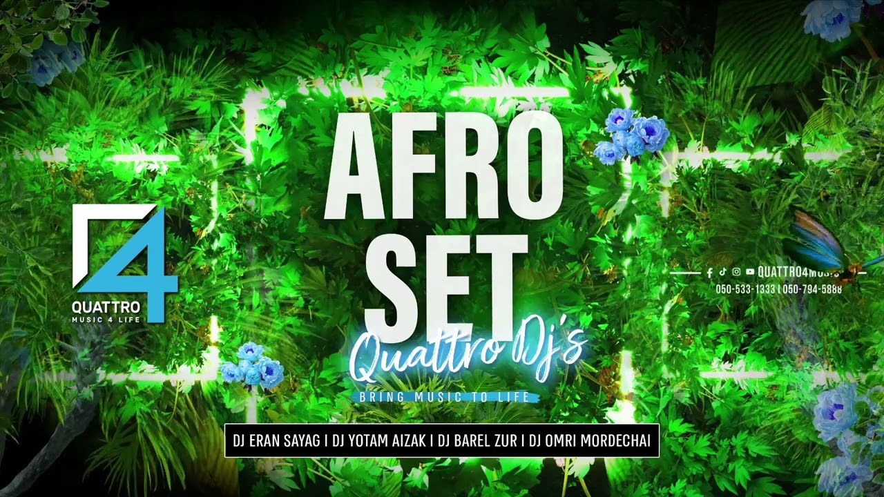 AFRO SET - 2025 - QUATTRO DJ's