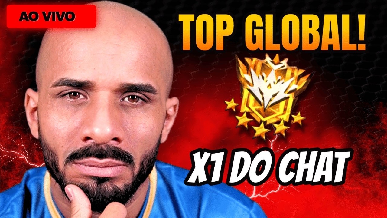TOP GLOBAL - X1 CONTRA CHAT FREE FIRE AO VIVO