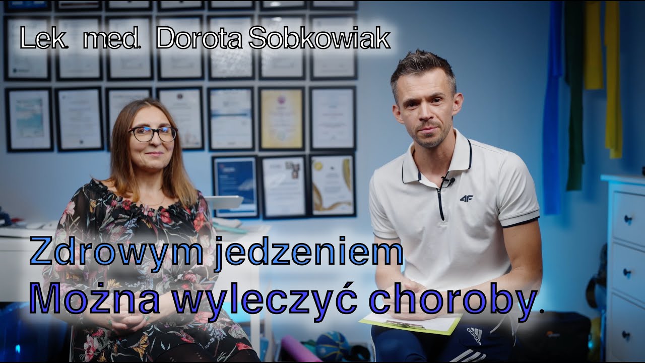 Czy dieta leczy? Lek. med. Dorota Helim-Sobkowiak dietetyk kliniczny.