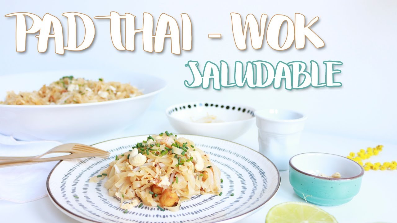 Receta PAD THAI o WOK Saludable con noodles y sin grasas - Healthy oriental meal