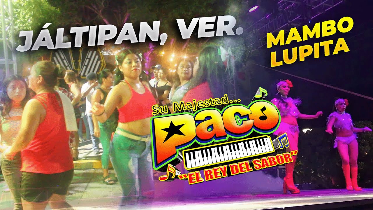 Mambo Lupita en Vivo desde Jáltipan