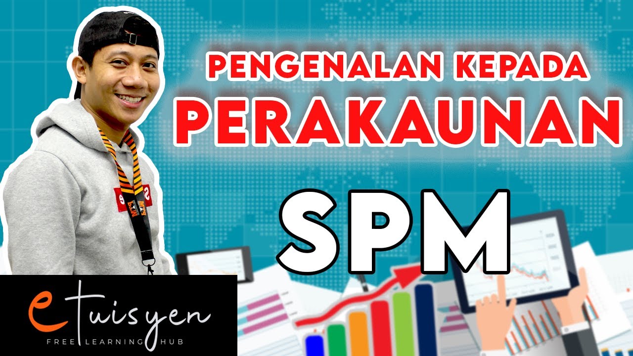 [eTuisyen] TINGKATAN 4 PRINSIP PERAKAUNAN : Bab 1 - Pengenalan Perakaunan
