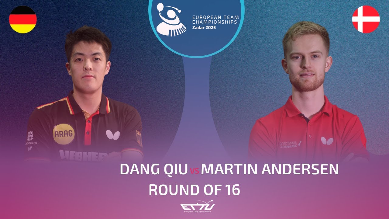 DANG QIU (GER) vs MARTIN ANDERSEN (DEN) | European Championships - Round of 16 | Highlights