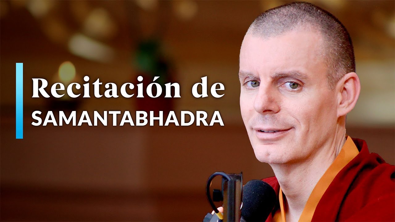 Recitación de Samanthabadra con Khenpo Rinchen