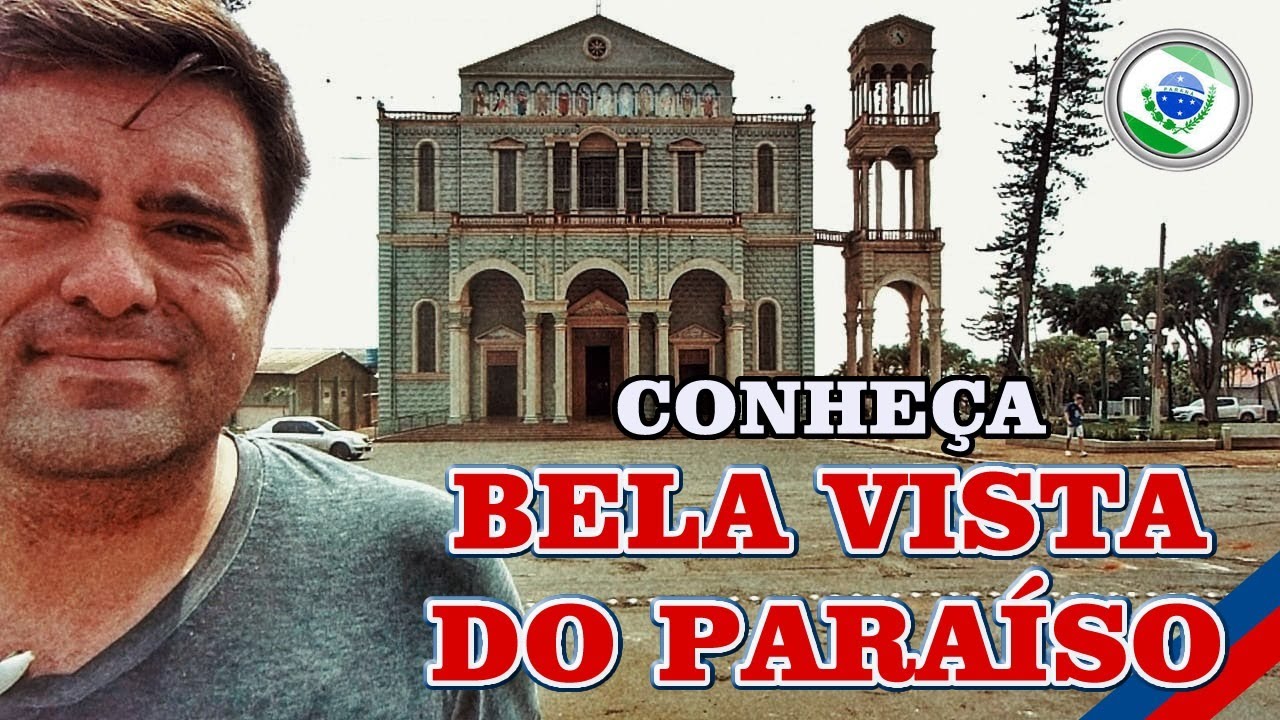 Conheça BELA VISTA DO PARAÍSO (PR)