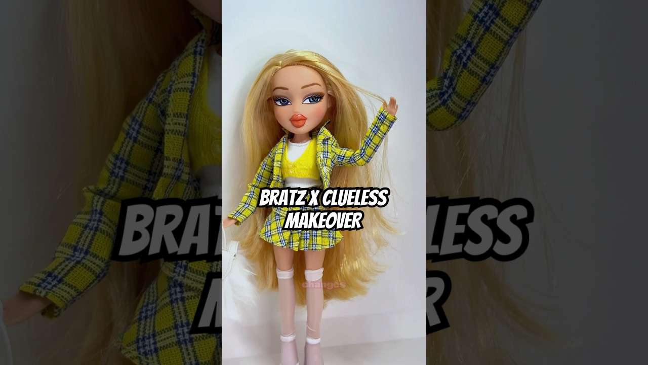 Doll Repaint - Bratz x Clueless Cher Doll 💛✨ #bratz #clueless #nostalgia #2000s