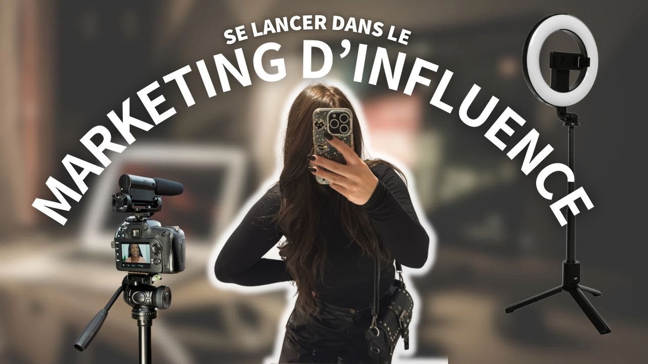 Marketing D'Influence: Le guide étape par étape pour te lancer !