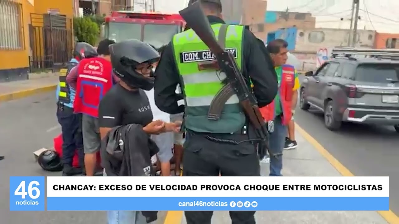 CHANCAY: EXCESO DE VELOCIDAD PROVOCA CHOQUE ENTRE MOTOCICLISTAS
