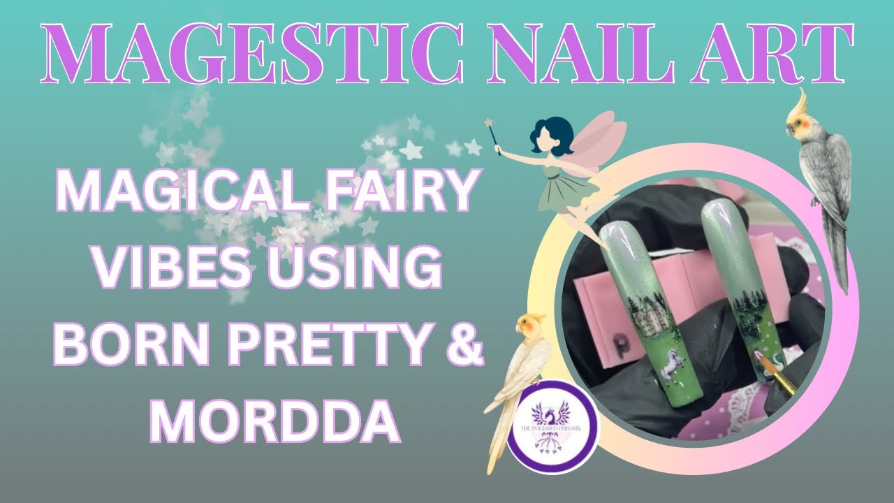 MAGICAL FAIRY NAIL ART - Using BORN PRETTY & MORDDA - Majestic Nail Design