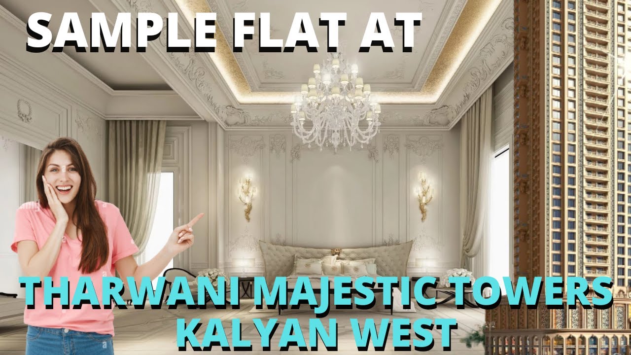 THARWANI MAJESTIC TOWERS 2BHK РЕАЛЬНЫЙ ОБРАЗЕЦ КВАРТИРЫ