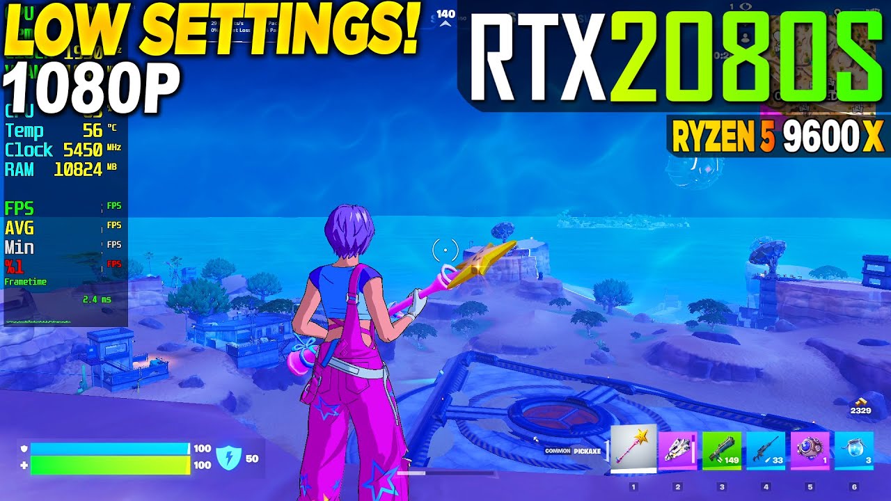 Fortnite Chapter 7 RTX 2080 Super + Ryzen 5 9600x - 1080p Low, Performance Mode,