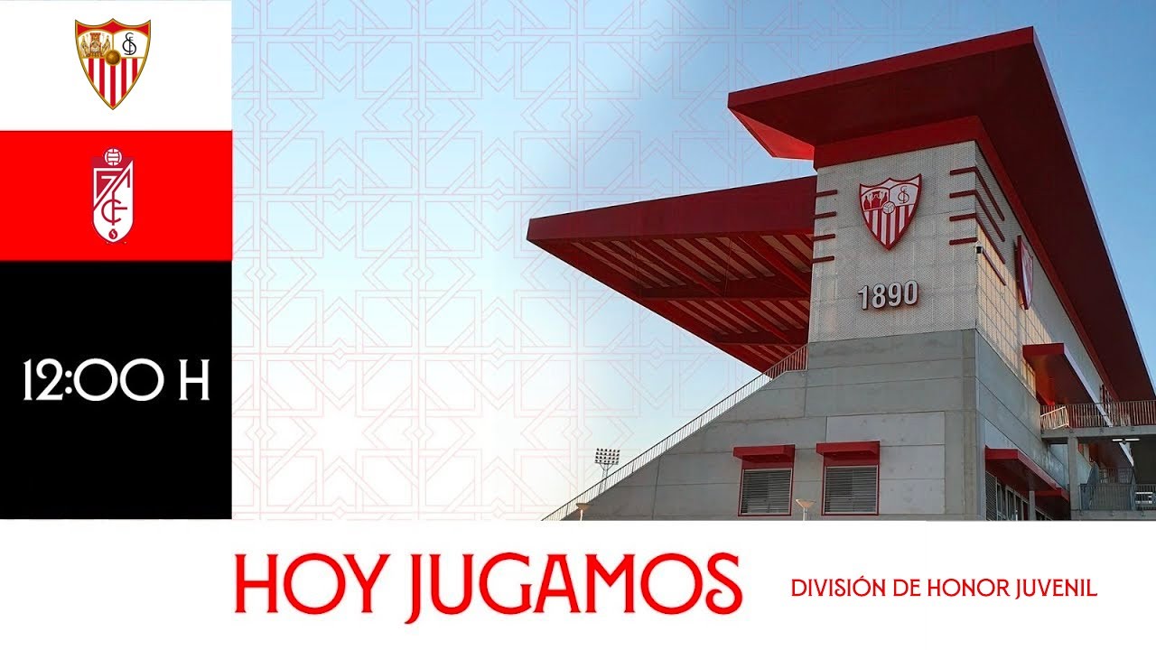 ⚽️ Sevilla FC 🆚 Granada CF - División de Honor Juvenil  🚨  📡