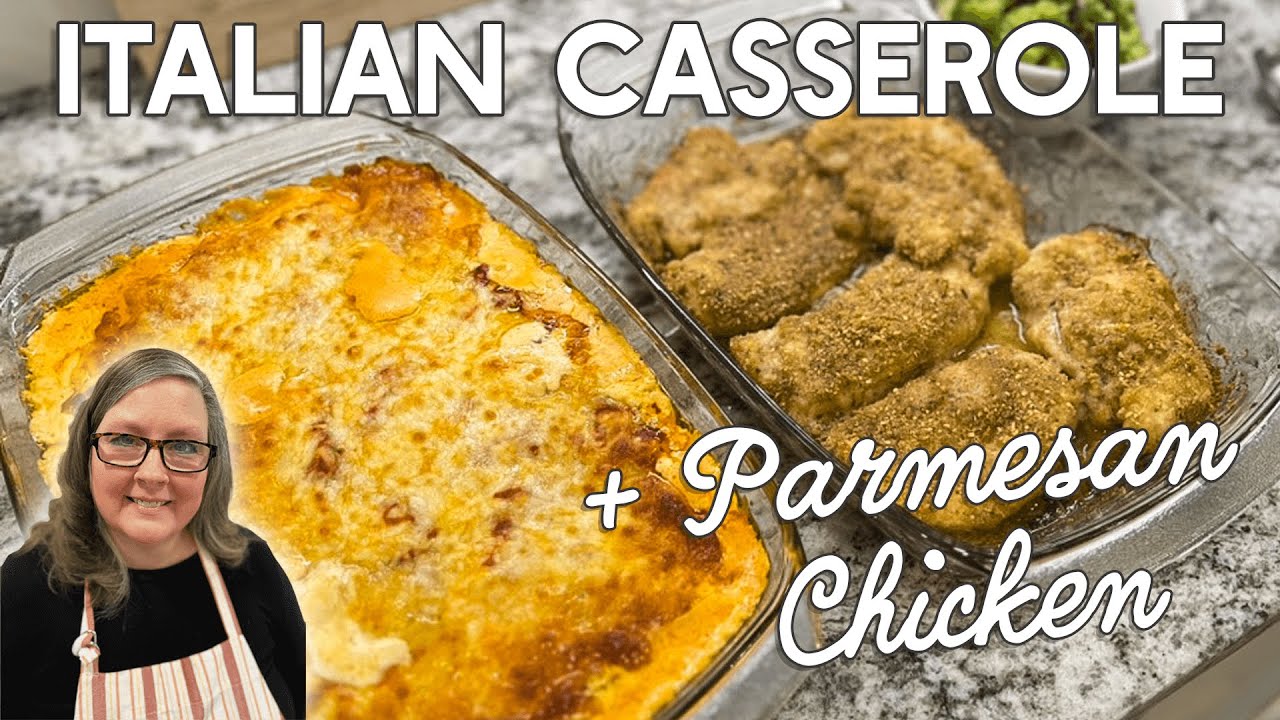 Baked Italian Casserole with Parmesan Crusted Chicken | Delicious Dinner Recipe