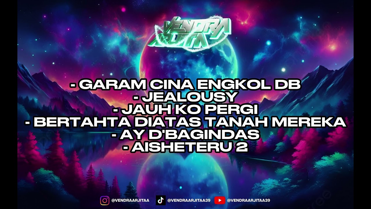 DJ FUNKOT GARAM CINA X JEALOUSY X JAUH KO PERGI VIRAL 2026 BY DJ VENDRA ARJITA