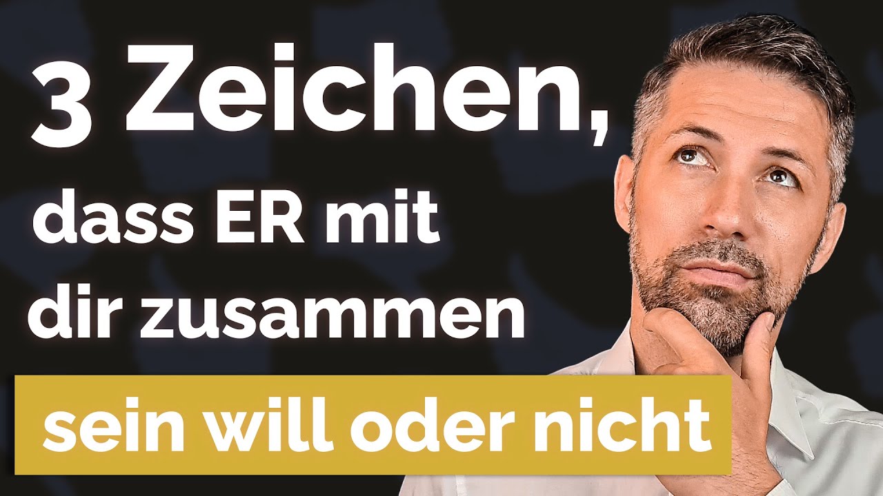 3 klare Zeichen, dass ein Mann dich will oder nicht will