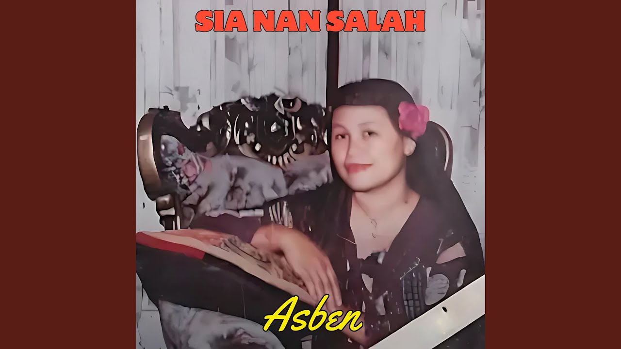 Sia Nan Salah