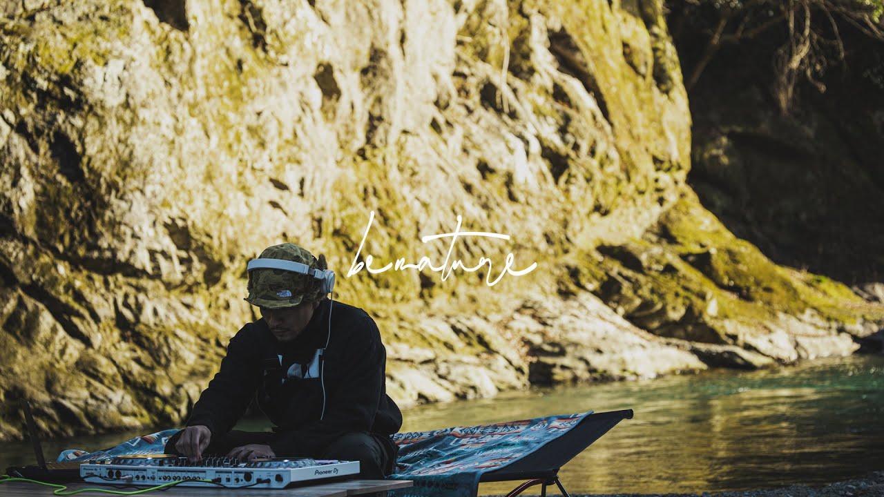 Be Nature - Riverside （Live Set） / DJ KEKKE