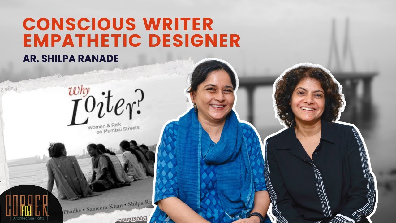 Does Architecture Impact Gender ? | Ar. Shilpa Ranade | Ar. Rupali H. Gupte | Copperpod Ep 16