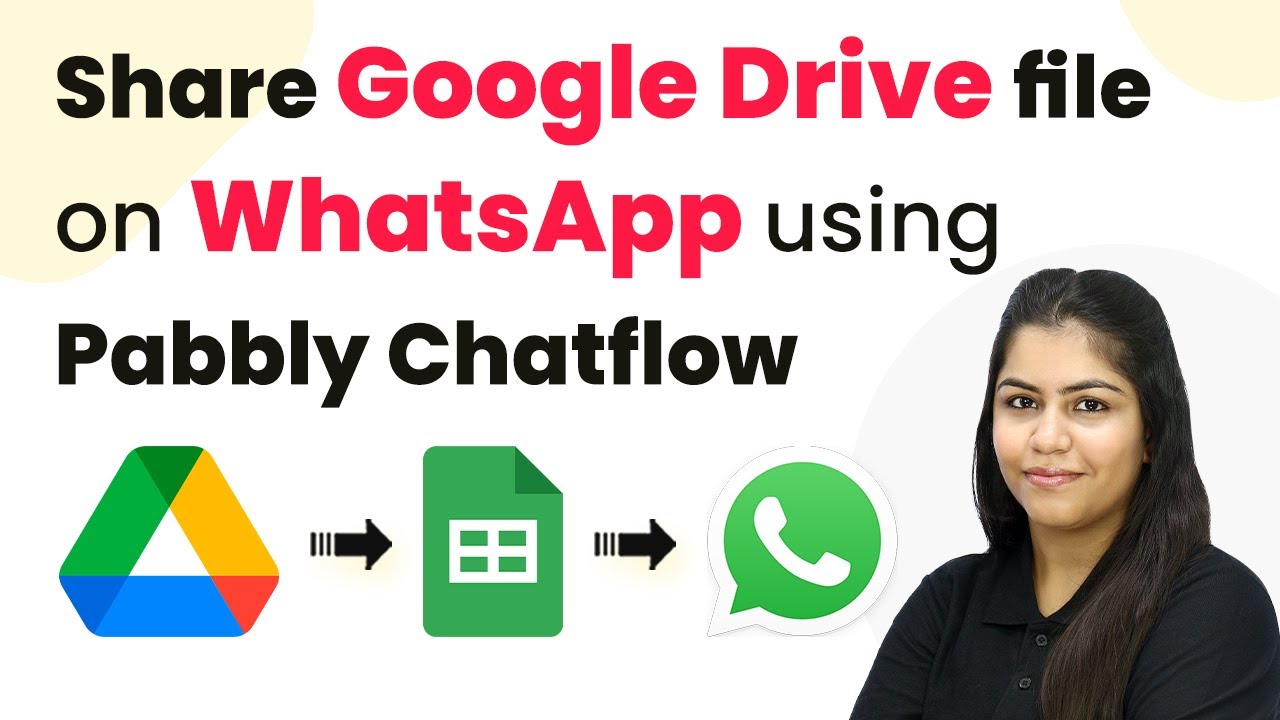 How to Share Google Drive file on WhatsApp using Pabbly Chatflow