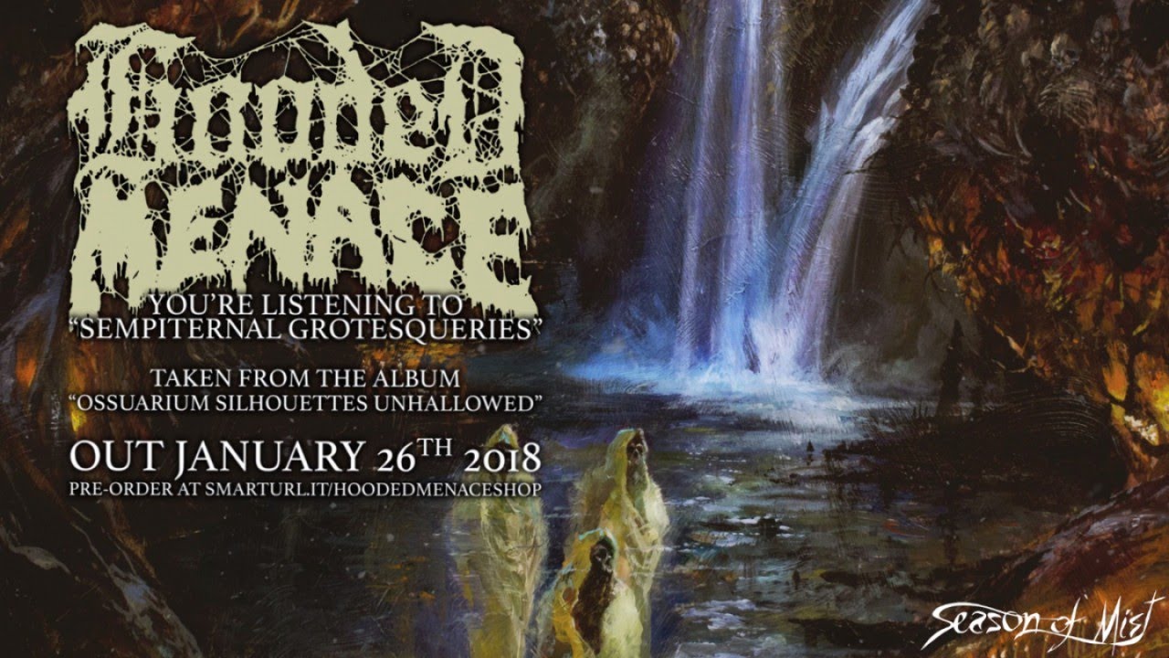Hooded Menace - Ossuarium Silhouettes Unhallowed (full album)