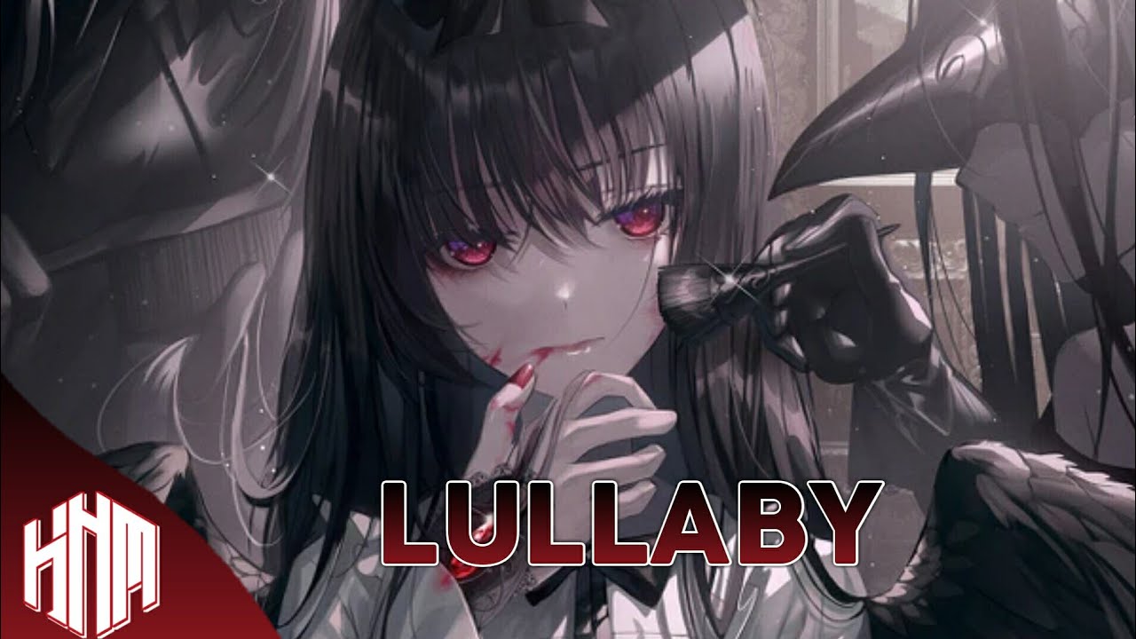 Nightcore - Lullaby - (Lyrics) | @againstthecurrent