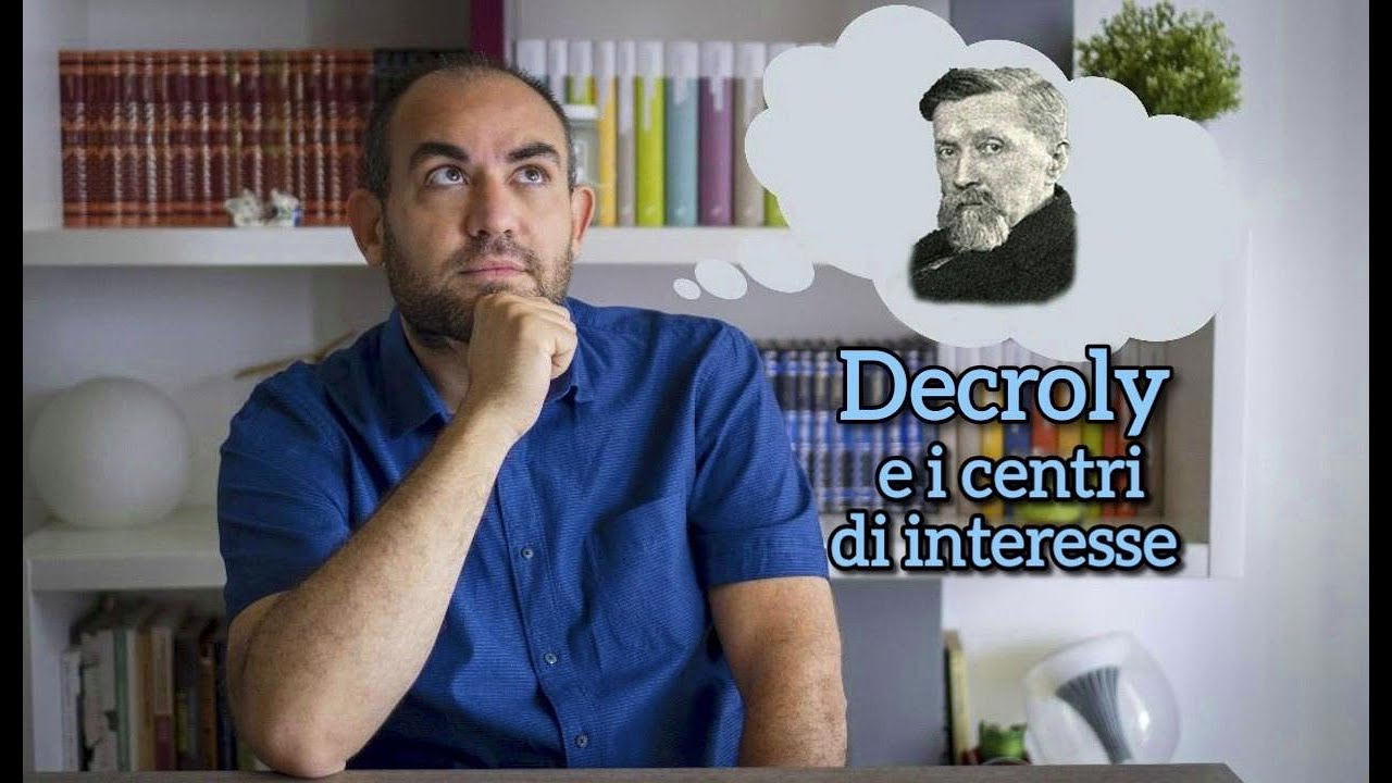 Decroly e la pedagogia