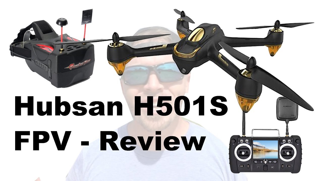 Hubsan H501s FPV - Flight Review