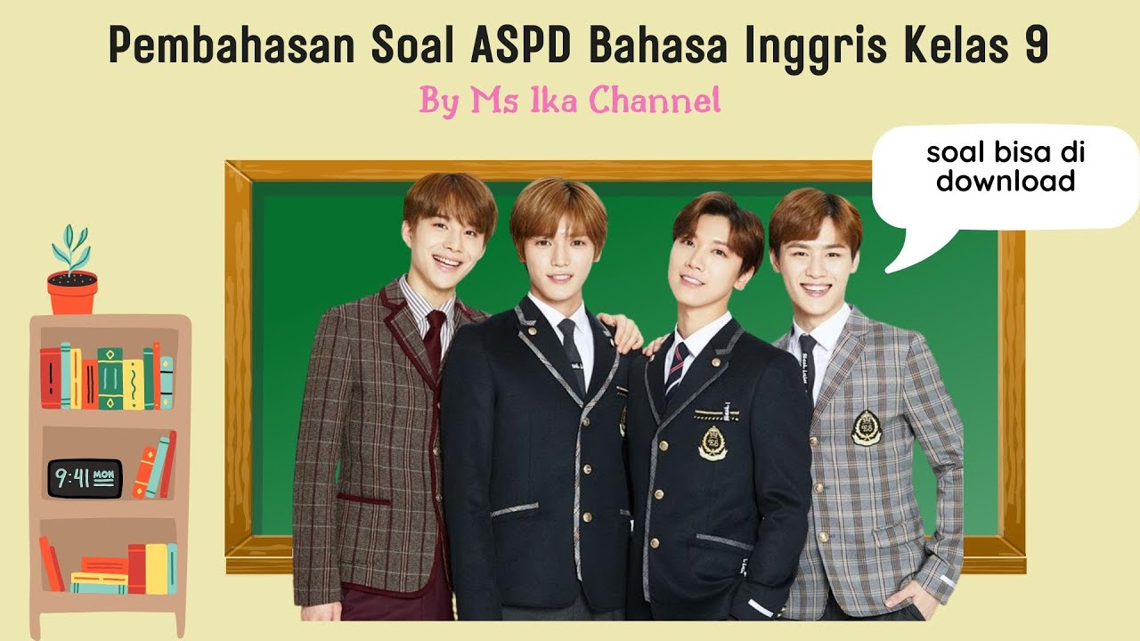 Soal ASPD Bahasa Inggris Kelas 9