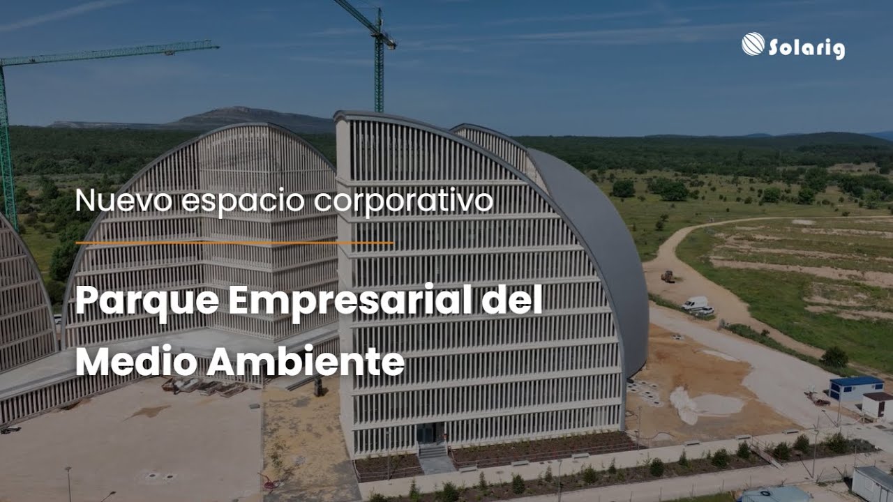 Nueva sede corporativa de Solarig en el Parque Empresarial del Medio Ambiente (Garray, Soria)