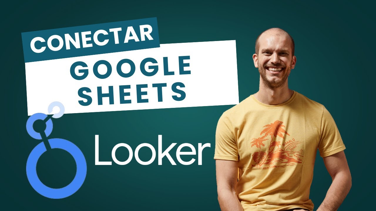 Conectar Google Sheets como fuente de datos de Google Looker Studio