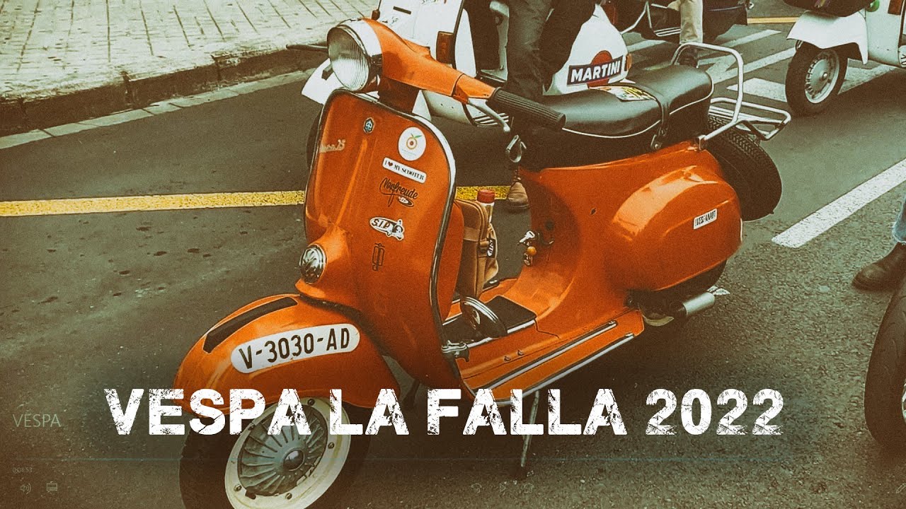 CONCENTRACION VESPA LA FALLA  VALENCIA 2022