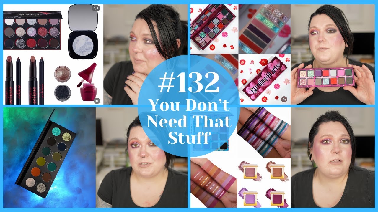 NEW Influencer brand, my first SINGE palette and Twilight is back - You Don't Need That Stuff #132