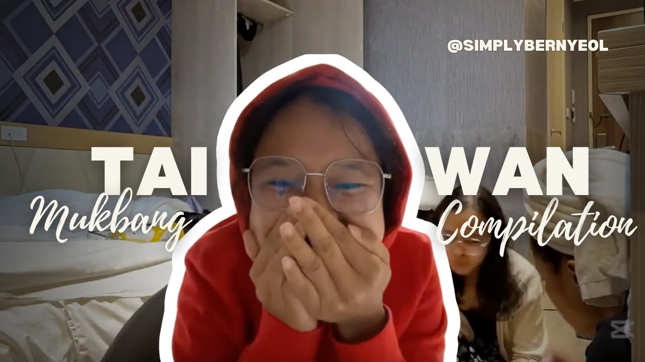 [TAIWAN] Our Mukbang Compilation at Chao She Hotel (with bonus clips) by Bernyeol