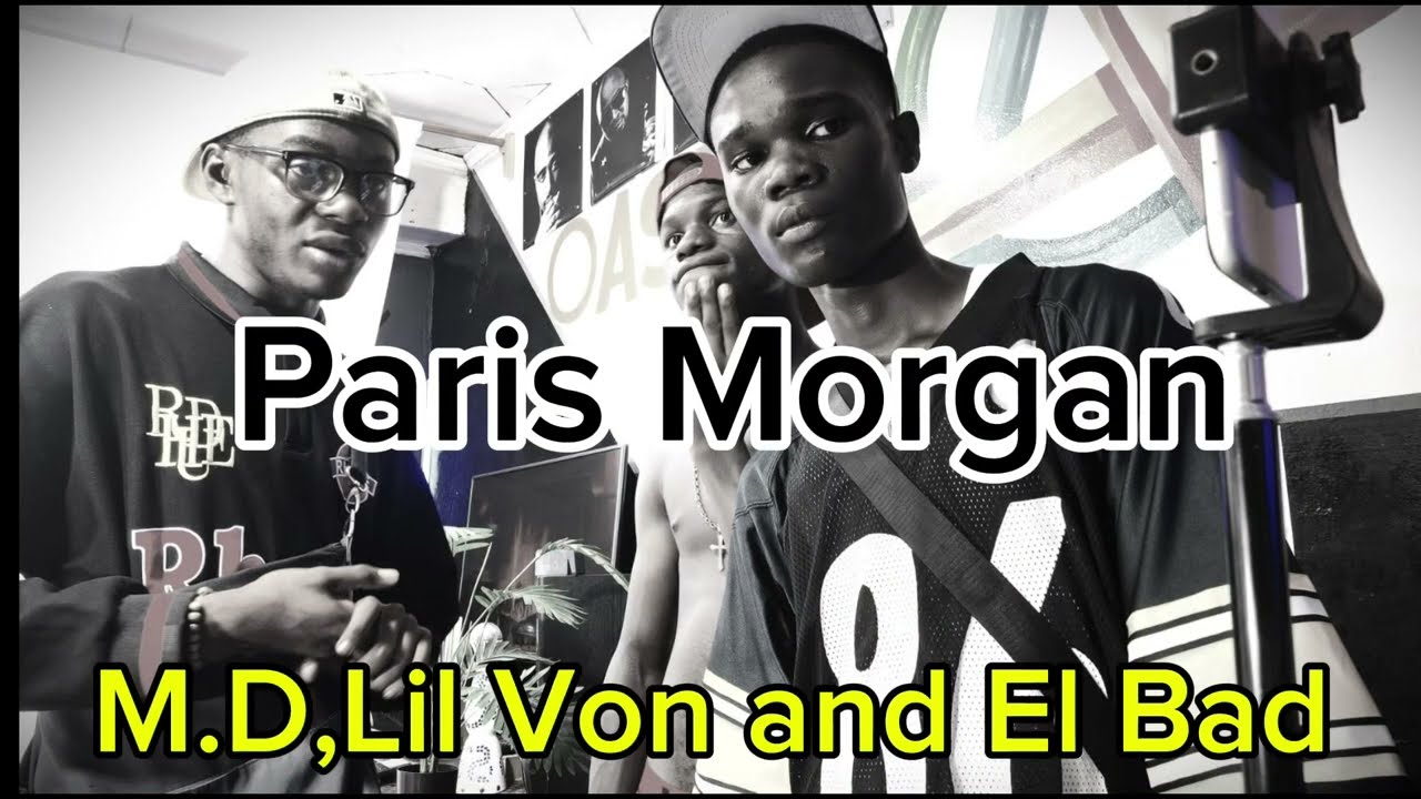 M.D_Paris Morgan ft_ lil_von_&__el BaD(lyric_officiel)
