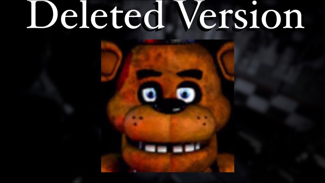 Playing A DELETED Version Of Five Nights At Freddy&rsquo;s