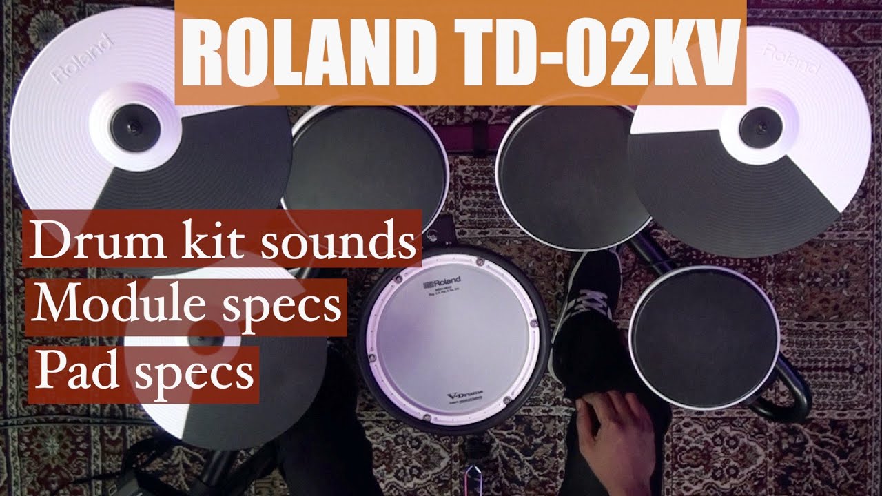 Roland TD-02KV Drum Kits Overview