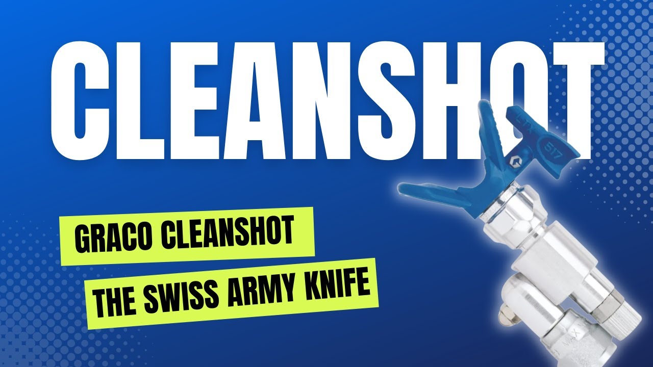 The Swiss Army Knife of Paint Spraying: Graco Cleanshot