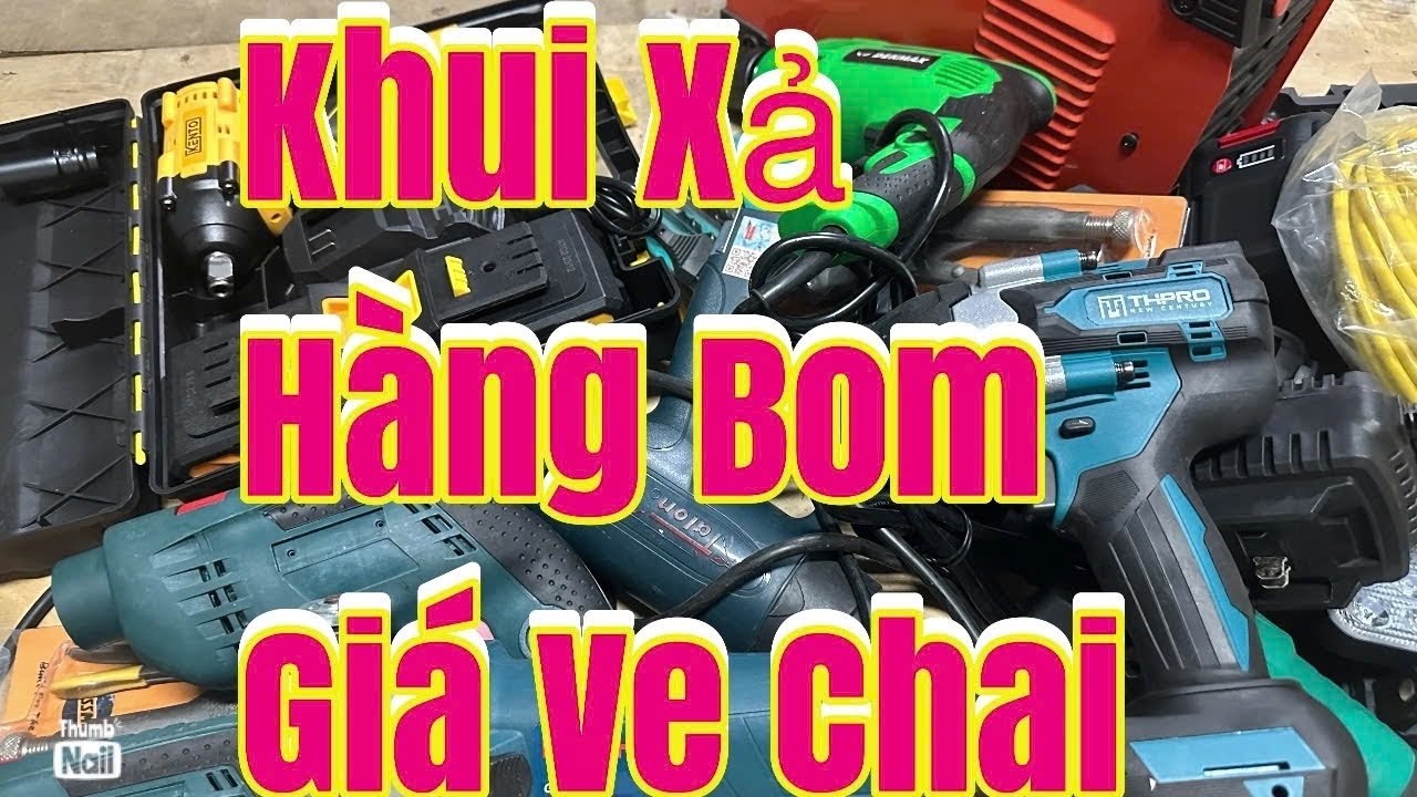 💥  ĐẠI HẠ GIÁ GIẢM THANH LÝ HÀNG BOM ĐẦU NĂM 🔴🔴🔴🔴 MÁY HÀN  KHOAN PIN MÀI PIN XẢ RẺ 