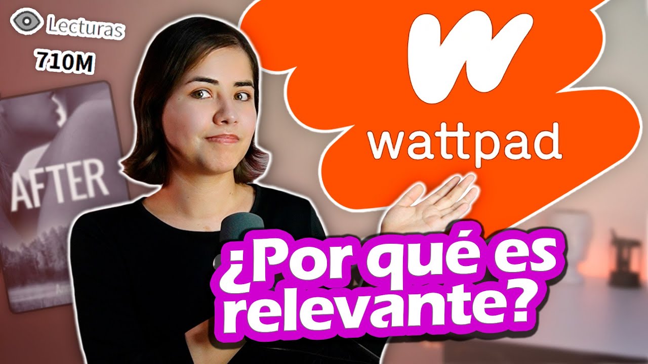 El POLÉMICO Wattpad - El sitio para lectores y escritores - #ESimple