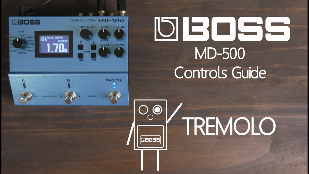 BOSS MD-500 Control Guide Tremolo