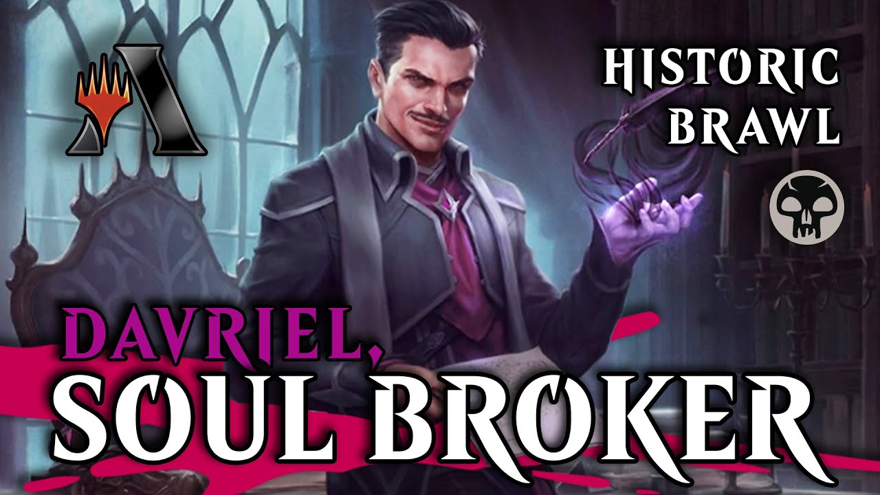 Historic Brawl - Davriel, Soul Broker - MTG ARENA