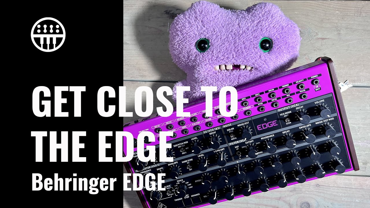 Playing with The Edge | Behringer Edge | Thomann